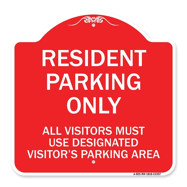 Parking Resident Parking Only All Visitors Must Use Designated Visitors Parking Area, RW-1818-23357
